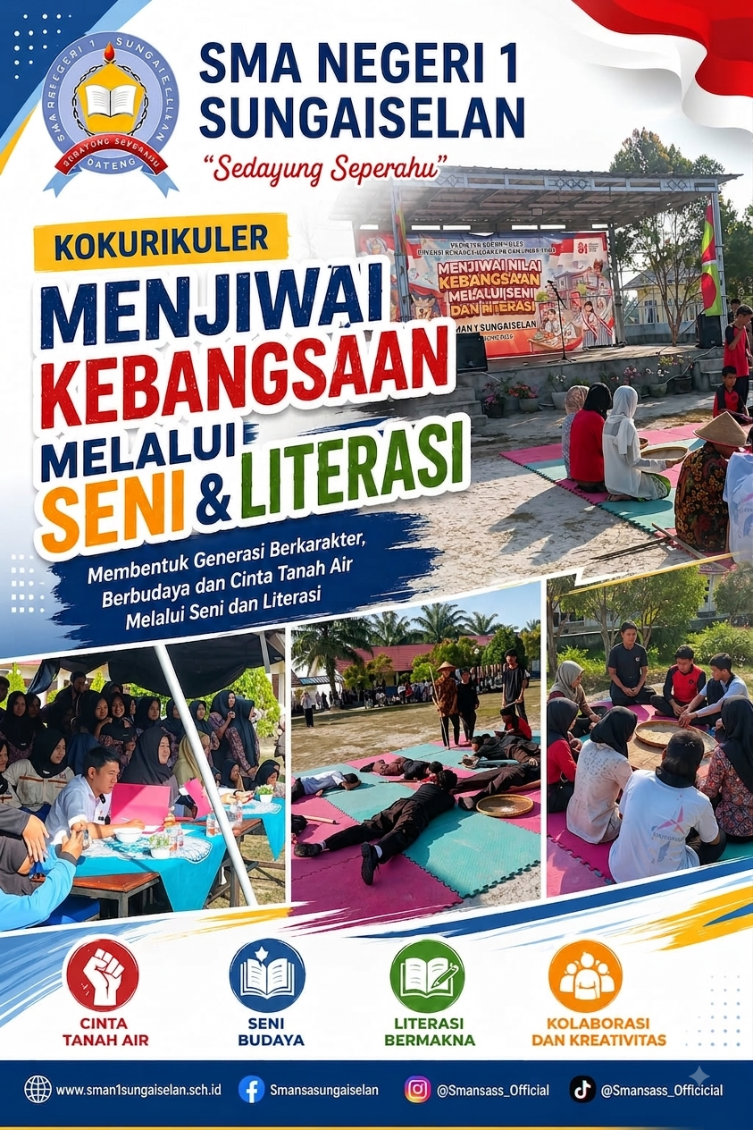 Menjiwai Kebangsaan Melalui Seni dan Literasi di SMA Negeri 1 Sungaiselan